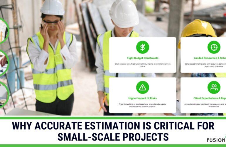 Construction workers reviewing plans with an infographic on critical reasons for accurate small project estimation.